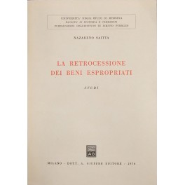 La retrocessione dei beni espropriati. Studi