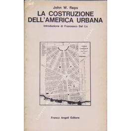 La costruzione dell'America urbana