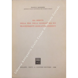 Gli effetti della fine della legislatura sui procedimenti legislativi pendenti 