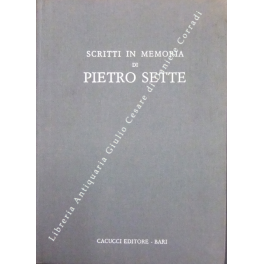 Scritti in memoria di Pietro Sette