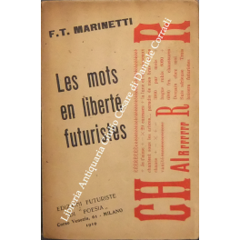 Les mots en liberte futuristes 