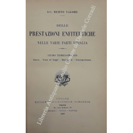 Delle prestazioni enfiteutiche nelle varie parti d'Italia