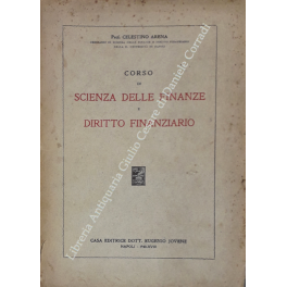 Corso di scienza delle finanze e diritto finanziario