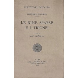 Le Rime sparse e i Trionfi. A cura di Ezio Chiorboli