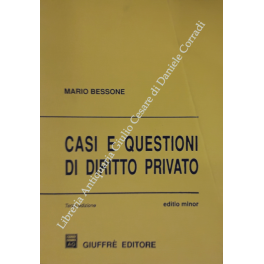 Casi e questioni di diritto privato