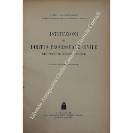 Istituzioni di diritto processuale civile secondo il nuovo Codice