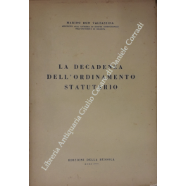 La decadenza dell'ordinamento statutario