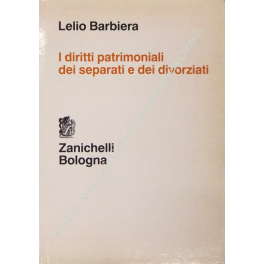 I diritti patrimoniali dei separati e dei divorziati