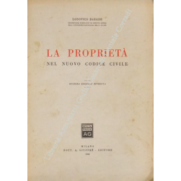 La proprietà nel nuovo Codice civile