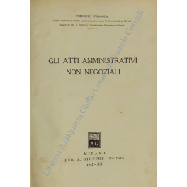 Gli atti amministrativi non negoziali