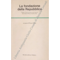 La fondazione della Repubblica