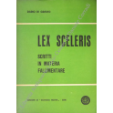 Lex sceleris. Scritti in materia fallimentare