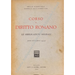 Corso di diritto romano. Le obbligazioni solidali