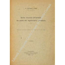 Sulla rinunzia all'eredità da parte del legittimario donatario