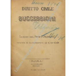 Diritto civile. Successioni. Lezioni.. Compilate d