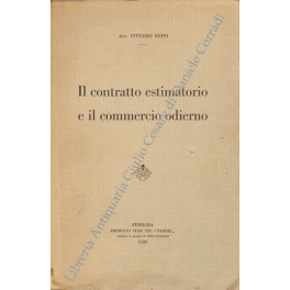 Il contratto estimatorio e il commercio odierno