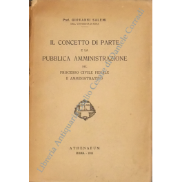 Il concetto di parte e la pubblica amministrazione