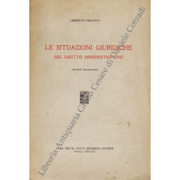 Le situazioni giuridiche nel diritto amministrativo