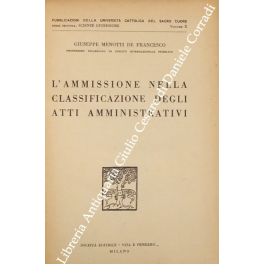 L'ammissione nella classificazione degli atti amministrativi