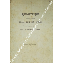 Relazione sullo stato patrimoniale della nob. Maria Calò-Carducci