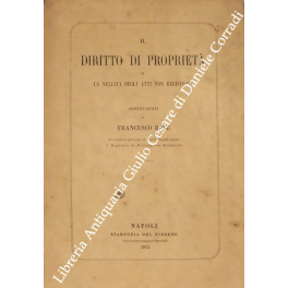 Il diritto di proprietà e la nullità degli atti non registrati