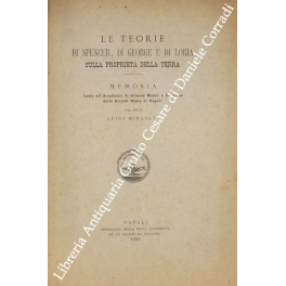 Le teorie di Spencer, di George e di Loria sulla proprietà della terra