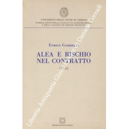 Alea e rischio nel contratto