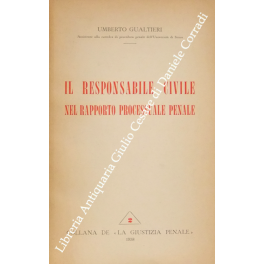 La responsabilità per i reati di stampa nelle moderne legislazioni