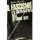 Il fascismo e il colpo di stato dell'ottobre 1922