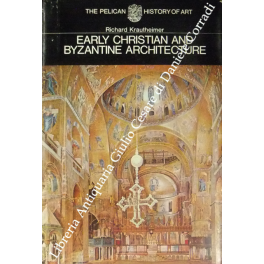 Early christian and byzantine architecture