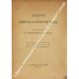 Lezioni di diritto costituzionale. Parte seconda