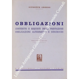 Obbligazioni. Contenuto e requisiti della prestazione