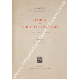 Storia del diritto italiano - Il diritto pubblico. Lezioni