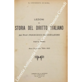 Lezioni di storia del diritto italiano. 