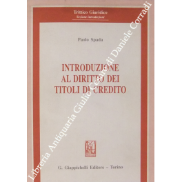 Introduzione al diritto dei titoli di credito. Lezioni