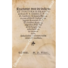 Tractatus tres de indicijs et tortura