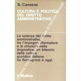 Cultura e politica del diritto amministrativo