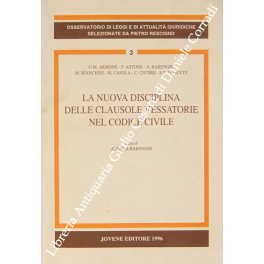 La nuova disciplina delle clausole vessatorie nel codice civile