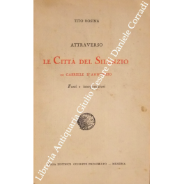 Attraverso le Città del Silenzio di Gabriele D'Annunzio