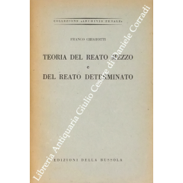 Teoria del reato mezzo e del reato determinato