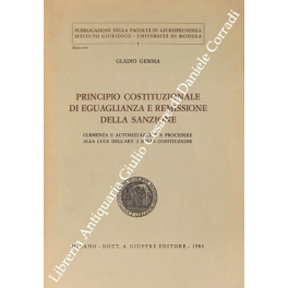 Principio costituzionale di eguaglianza e remissione della sanzione