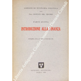 Lezioni di economia politica. Parte quinta Introdu