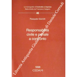 Responsabilità civile e penale a confronto