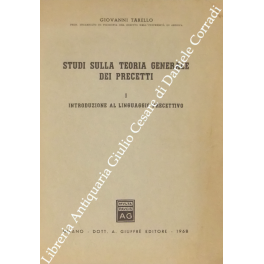 Studi sulla teoria generale dei precetti