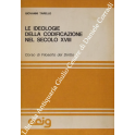 Le ideologie della codificazione nel secolo XVIII