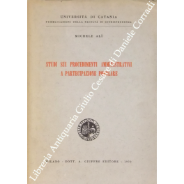 Studi sui procedimenti amministrativi a partecipazione popolare