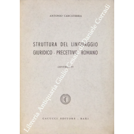 Struttura del linguaggio giuridico-precettivo romano