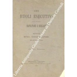 Dei ruoli esecutivi nelle provincie napolitane e siciliane. Studi