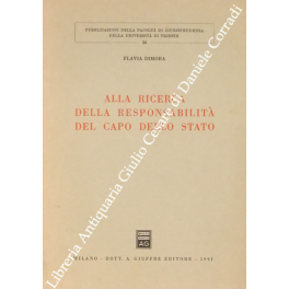 Alla ricerca della responsabilità del Capo dello Stato