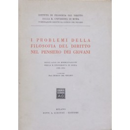 I problemi della filosofia del diritto nel pensiero dei giova